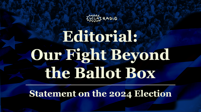 Editorial_2024Election_Banner Editorial: Our Fight Beyond the Ballot Box — Statement on the 2024 Election